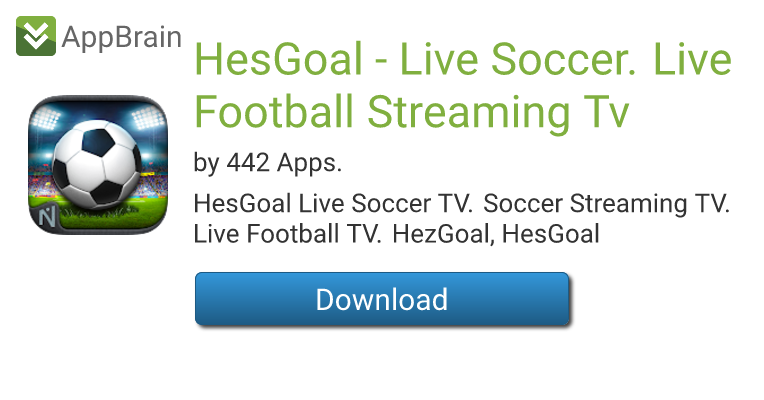 HesGoal - Live Soccer. Live Football Streaming Tv for Android